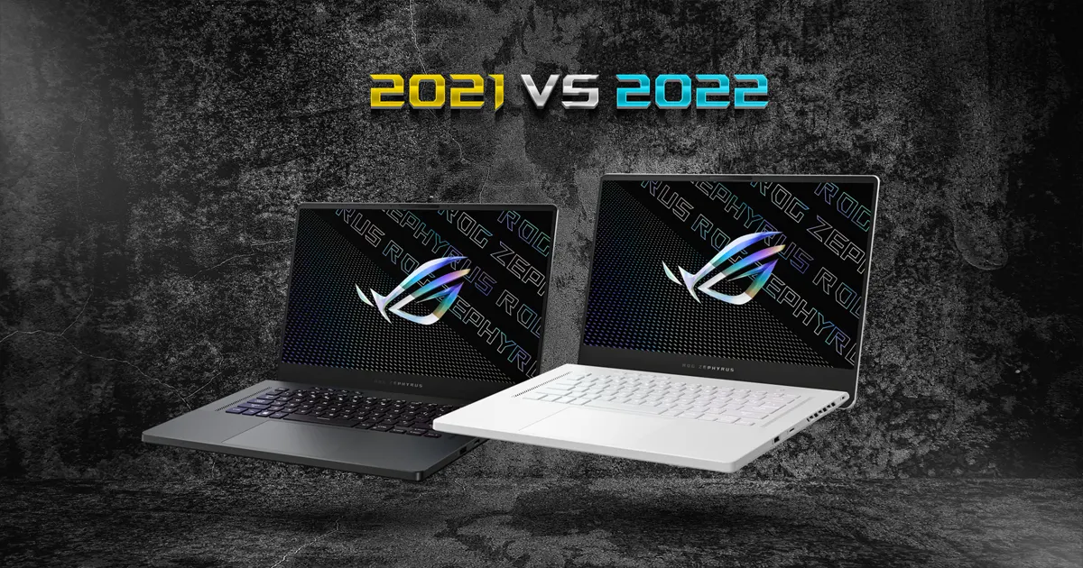 Asus ROG Zephyrus 2022 Vs 2021