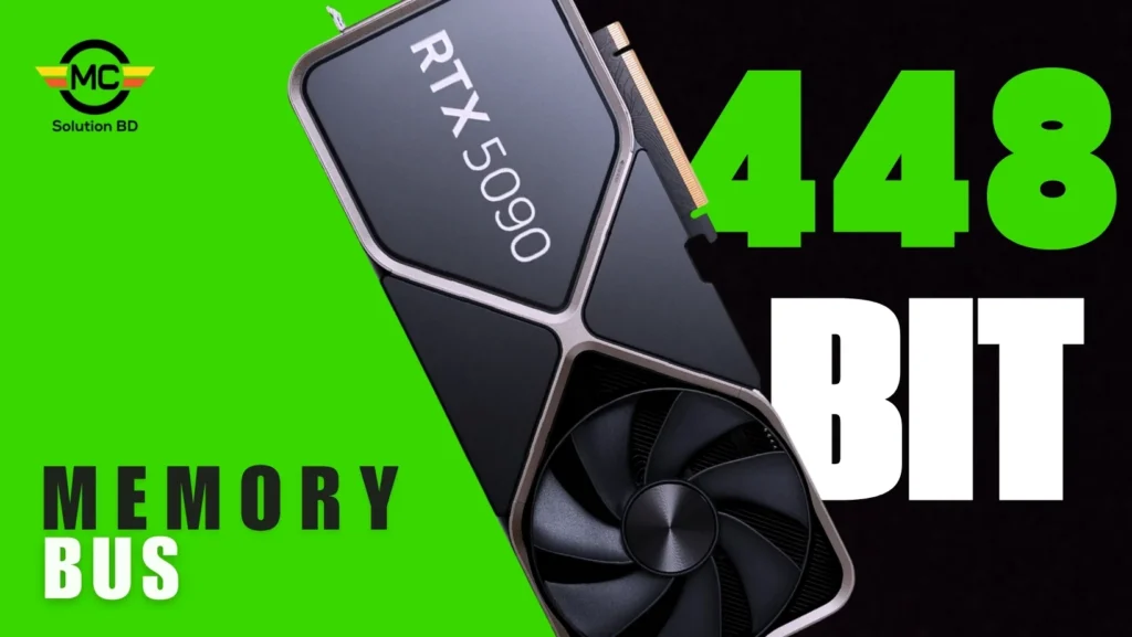 448 bit Memory Bus RTX 5090