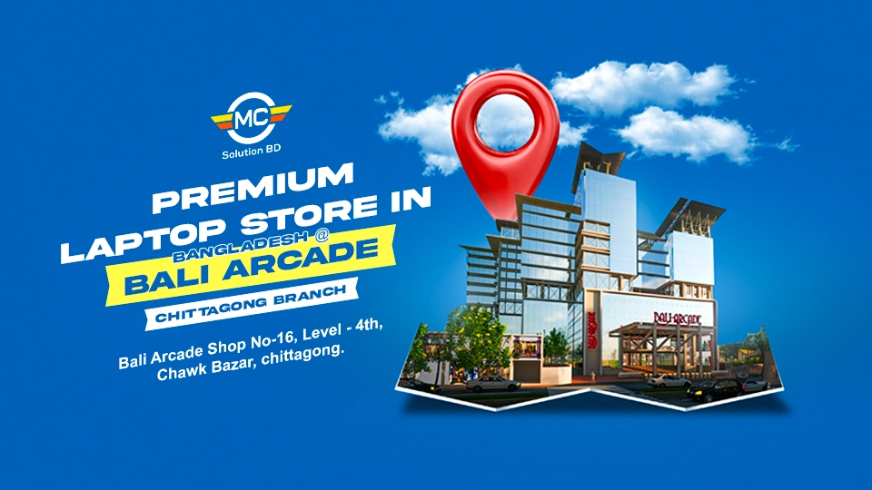 Bali Arcade Premium Laptop Store MC Solution BD