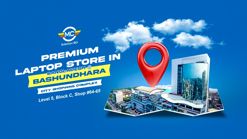 Bashundhara City Shopping Complex Premium Laptop Store MC Solution BD