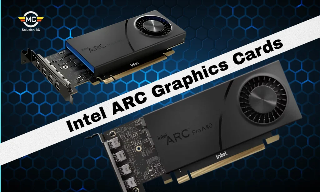 Intel ARC Graphics Cards