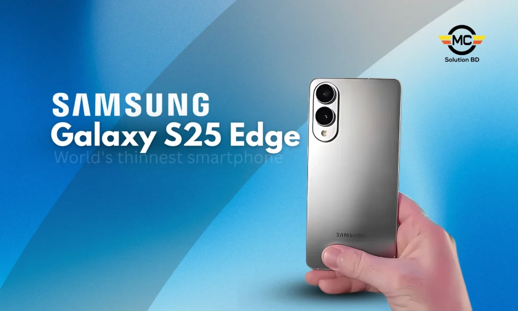 Samsung Galaxy S25 Edge Price in BD